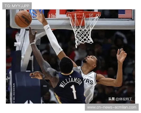 NBA马刺新秀展示惊人封盖能力